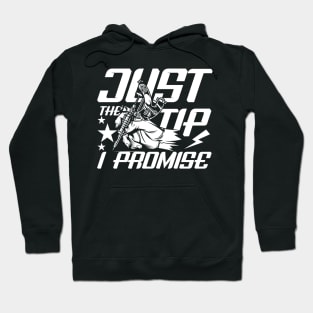 Just The Tip I Promise - Tattoo Hoodie